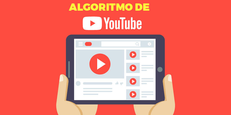 Algoritmo De Youtube C Mo Funciona Y C Mo Crear Contenido Para L